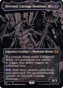 Drivnod, Carnage Dominus (Oil Slick Raised Foil) [Phyrexia: All Will Be One] - The Mythic Store | 24h Order Processing