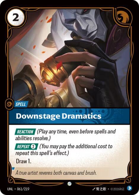 Downstage Dramatics (061/219) [Unleashed] - The Mythic Store | 24h Order Processing