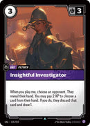 Insightful Investigator (135/219) [Unleashed] - The Mythic Store | 24h Order Processing