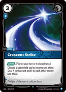 Crescent Strike (072/219) [Unleashed] - The Mythic Store | 24h Order Processing