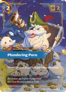 Plundering Poro (Overnumbered) (222/219) [Unleashed] - The Mythic Store | 24h Order Processing