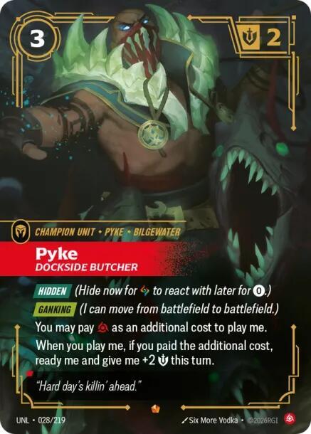 Pyke - Dockside Butcher (028/219) [Unleashed] - The Mythic Store | 24h Order Processing