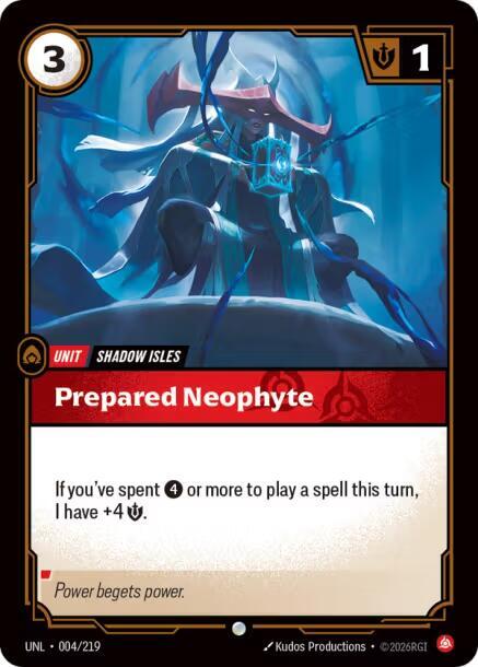 Prepared Neophyte (004/219) [Unleashed] - The Mythic Store | 24h Order Processing