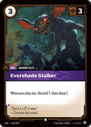 Evershade Stalker (123/219) [Unleashed] - The Mythic Store | 24h Order Processing