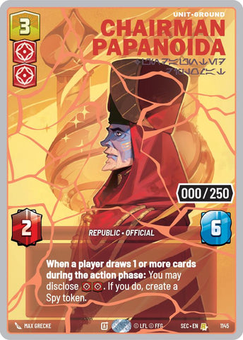 Chairman Papanoida - Undaunted Diplomat (1145) (Serialized) (Rose Gold) (1145) [Secrets of Power] - The Mythic Store | 24h Order Processing