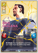 Bail Organa - Responding to Catastrophe (1129) (Serialized) (Gold) (1129) [Secrets of Power] - The Mythic Store | 24h Order Processing
