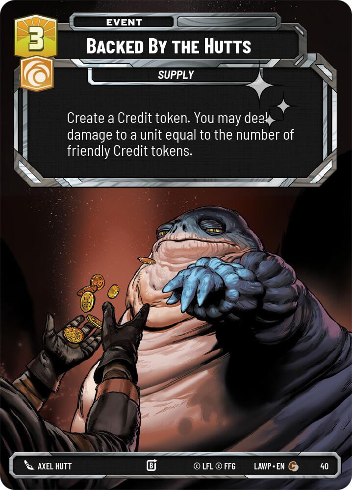 Backed by the Hutts (40) (Foil) (40) [A Lawless Time: Weekly Play] - The Mythic Store | 24h Order Processing