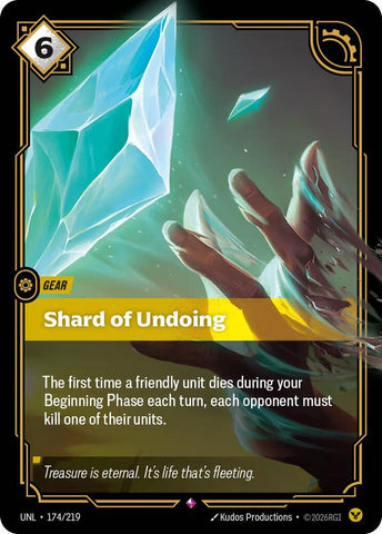 Shard of Undoing (174/219) [Unleashed] - The Mythic Store | 24h Order Processing