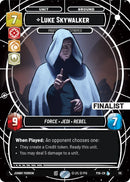 Luke Skywalker - Profit or Be Destroyed (115) (Finalist) (115) [Sector and Regional Promos: Season 1] - The Mythic Store | 24h Order Processing