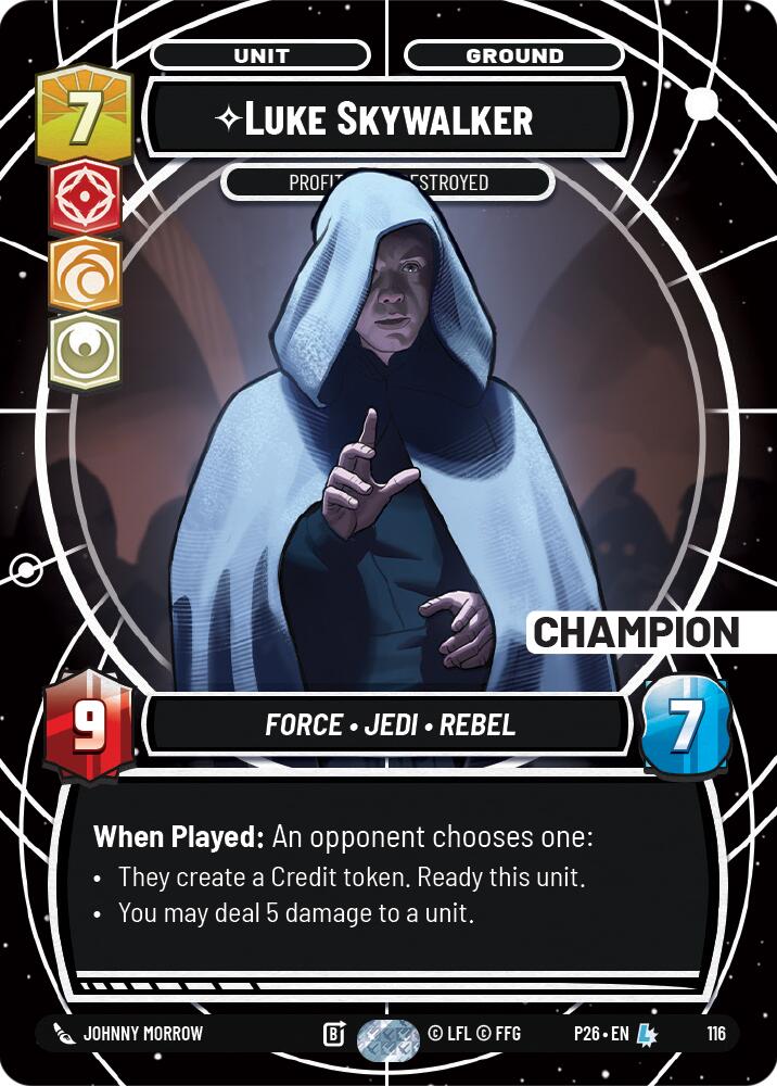 Luke Skywalker - Profit or Be Destroyed (116) (Champion) (116) [Sector and Regional Promos: Season 1] - The Mythic Store | 24h Order Processing