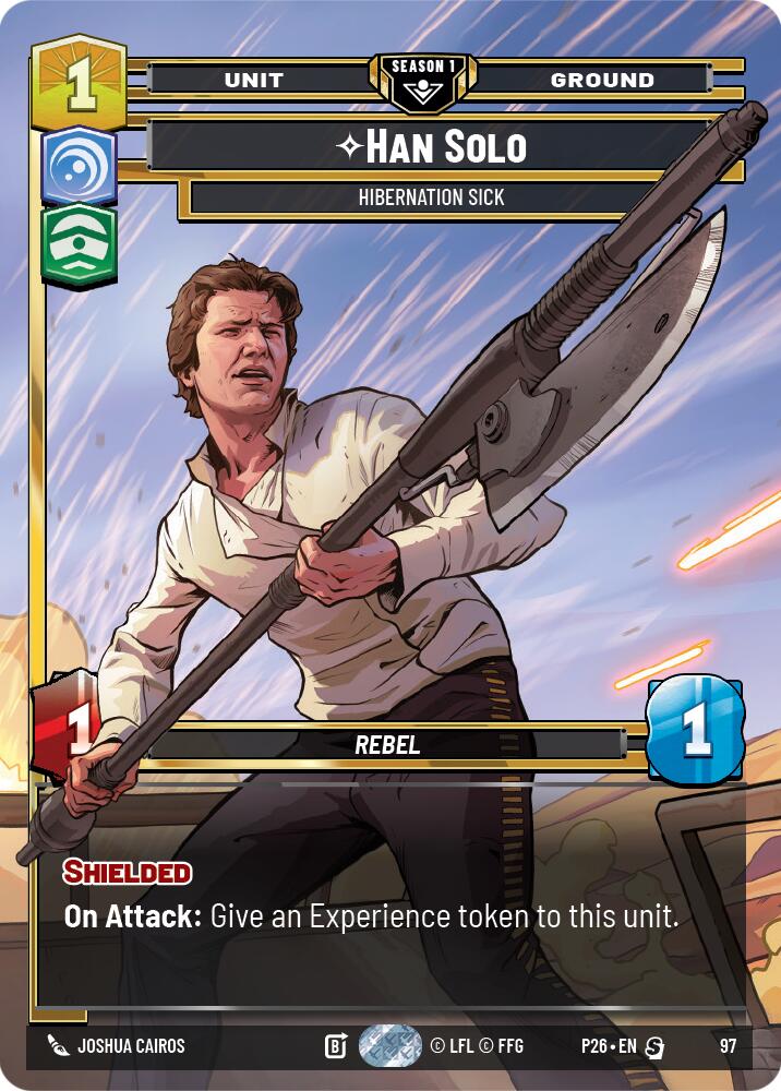 Han Solo - Hibernation Sick (97) (97) [Sector and Regional Promos: Season 1] - The Mythic Store | 24h Order Processing