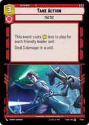 Take Action (71/84) (71/84) [Twin Suns] - The Mythic Store | 24h Order Processing