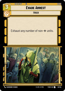 Evade Arrest (82/84) (82/84) [Twin Suns] - The Mythic Store | 24h Order Processing