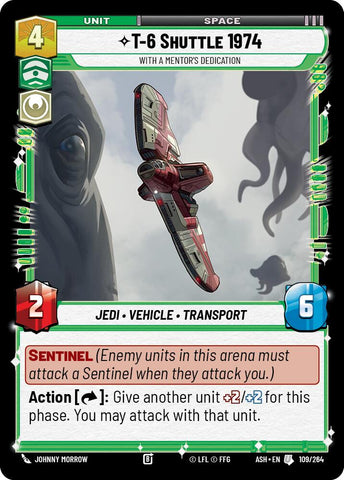 T-6 Shuttle 1974 - With a Mentor's Dedication (109/264) (109/264) [Ashes of the Empire] - The Mythic Store | 24h Order Processing