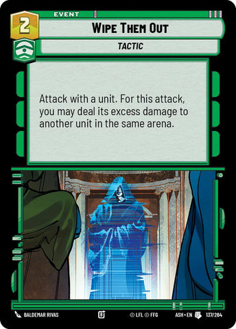 Wipe Them Out (137/264) (137/264) [Ashes of the Empire] - The Mythic Store | 24h Order Processing