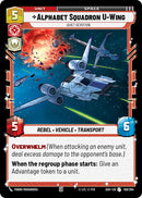 Alphabet Squadron U-Wing - Quiet Devotion (159/264) (159/264) [Ashes of the Empire] - The Mythic Store | 24h Order Processing