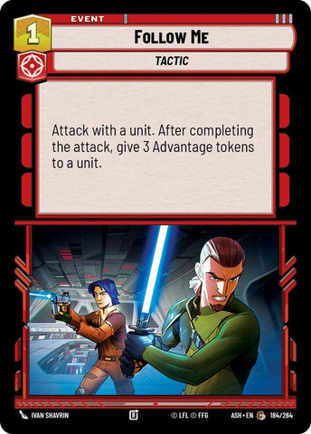 Follow Me (184/264) (184/264) [Ashes of the Empire] - The Mythic Store | 24h Order Processing
