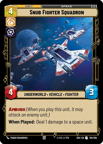 Snub Fighter Squadron (194/264) (194/264) [Ashes of the Empire] - The Mythic Store | 24h Order Processing