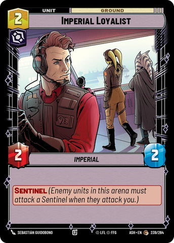 Imperial Loyalist (239/264) (239/264) [Ashes of the Empire] - The Mythic Store | 24h Order Processing