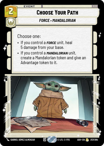 Choose Your Path (257/264) (257/264) [Ashes of the Empire] - The Mythic Store | 24h Order Processing