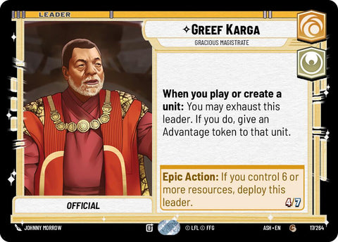 Greef Karga - Gracious Magistrate (17/264) (17/264) [Ashes of the Empire] - The Mythic Store | 24h Order Processing