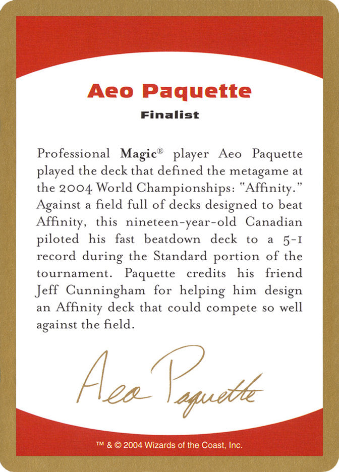 Aeo Paquette Bio [World Championship Decks 2004] - The Mythic Store | 24h Order Processing