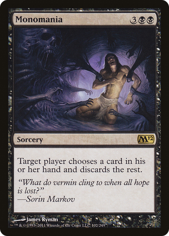 Monomania [Magic 2012] - The Mythic Store | 24h Order Processing