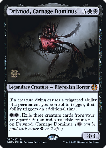 Drivnod, Carnage Dominus [Phyrexia: All Will Be One Prerelease Promos] - The Mythic Store | 24h Order Processing