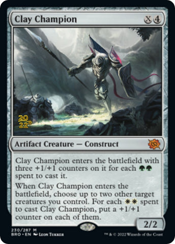 Clay Champion [The Brothers' War Prerelease Promos] - The Mythic Store | 24h Order Processing