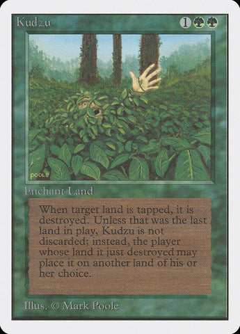 Kudzu [Unlimited Edition] - The Mythic Store | 24h Order Processing