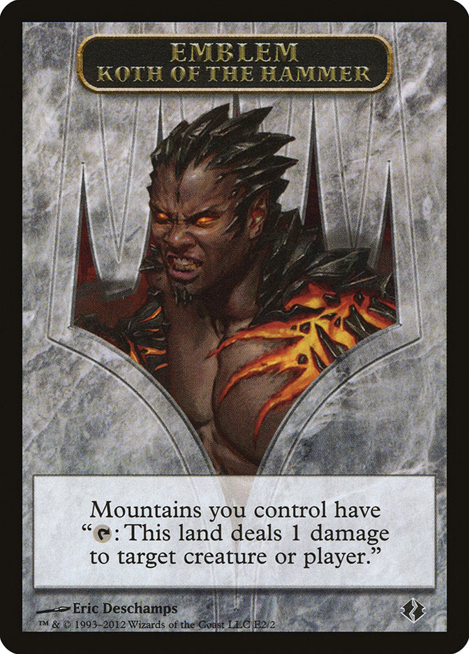 Koth of the Hammer Emblem [Duel Decks: Venser vs. Koth Tokens] - The Mythic Store | 24h Order Processing