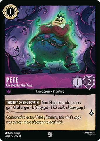 Pete - Created by the Vine (52/204) [Attack of the Vine!] - The Mythic Store | 24h Order Processing