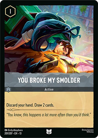 You Broke My Smolder (201/204) [Attack of the Vine!] - The Mythic Store | 24h Order Processing