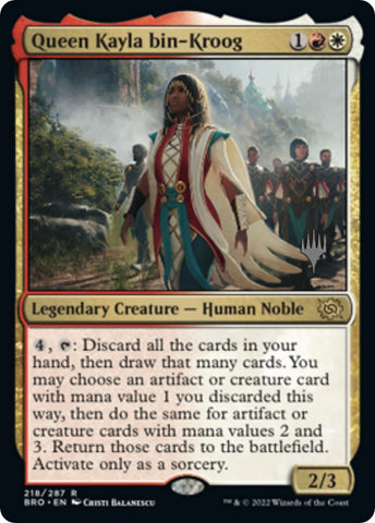 Queen Kayla bin-Kroog (Promo Pack) [The Brothers' War Promos] - The Mythic Store | 24h Order Processing