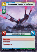 Scorpenek Annihilator Droid (293) (Hyperspace) (293) [Ashes of the Empire] - The Mythic Store | 24h Order Processing