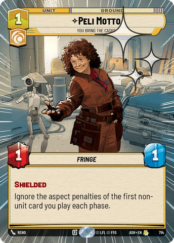 Peli Motto - You Bring the Cash? (714) (Hyperspace Foil) (714) [Ashes of the Empire] - The Mythic Store | 24h Order Processing