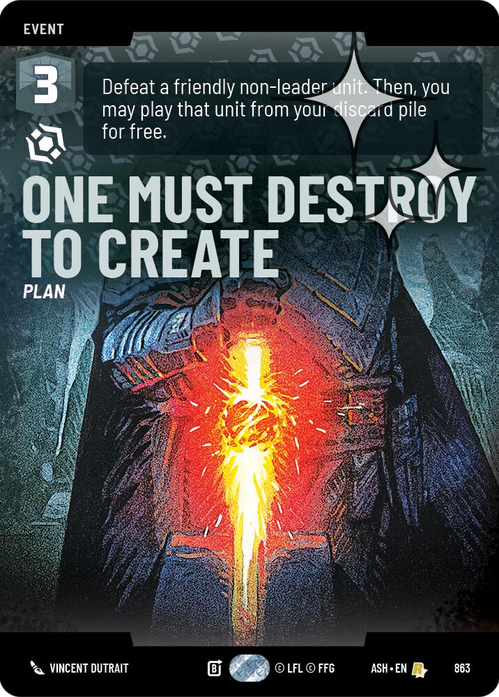 One Must Destroy to Create (863) (Prestige Foil) (863) [Ashes of the Empire] - The Mythic Store | 24h Order Processing