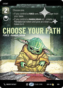 Choose Your Path (864) (Prestige Foil) (864) [Ashes of the Empire] - The Mythic Store | 24h Order Processing