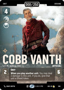 Cobb Vanth - Let Me Handle This (888) (Serialized) (888) [Ashes of the Empire] - The Mythic Store | 24h Order Processing