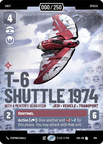 T-6 Shuttle 1974 - With a Mentor's Dedication (894) (Serialized) (894) [Ashes of the Empire] - The Mythic Store | 24h Order Processing