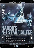 Mando's N-1 Starfighter - Faster than a Fathier (904) (Serialized) (904) [Ashes of the Empire] - The Mythic Store | 24h Order Processing