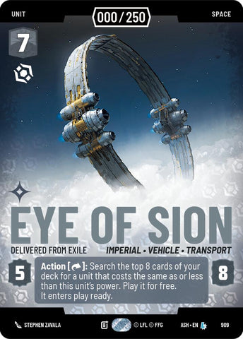 Eye of Sion - Delivered from Exile (909) (Serialized) (909) [Ashes of the Empire] - The Mythic Store | 24h Order Processing