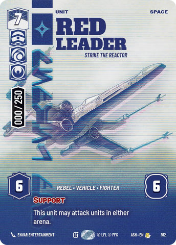 Red Leader - Strike the Reactor (912) (Serialized) (912) [Ashes of the Empire] - The Mythic Store | 24h Order Processing