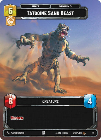 Tatooine Sand Beast (19) (19) [Ashes of the Empire Weekly Play Promos] - The Mythic Store | 24h Order Processing