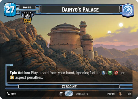Daimyo's Palace (129) (129) [Galactic Championship 2026] - The Mythic Store | 24h Order Processing