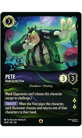 Pete - Made by the Vine (14/37) [Illumineer's Quest: The Great Hunny Rescue] - The Mythic Store | 24h Order Processing