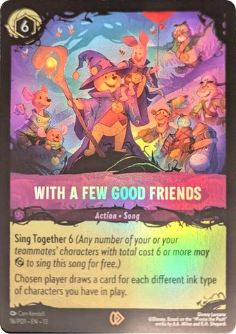 With a Few Good Friends (16) [Illumineer's Quest: The Great Hunny Rescue] - The Mythic Store | 24h Order Processing