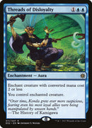 Threads of Disloyalty [Explorers of Ixalan] - The Mythic Store | 24h Order Processing