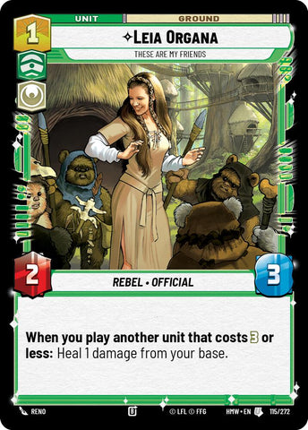 Leia Organa - These Are My Friends (115/272) (115/272) [Homeworlds] - The Mythic Store | 24h Order Processing