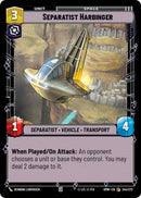 Separatist Harbinger (244/272) (244/272) [Homeworlds]